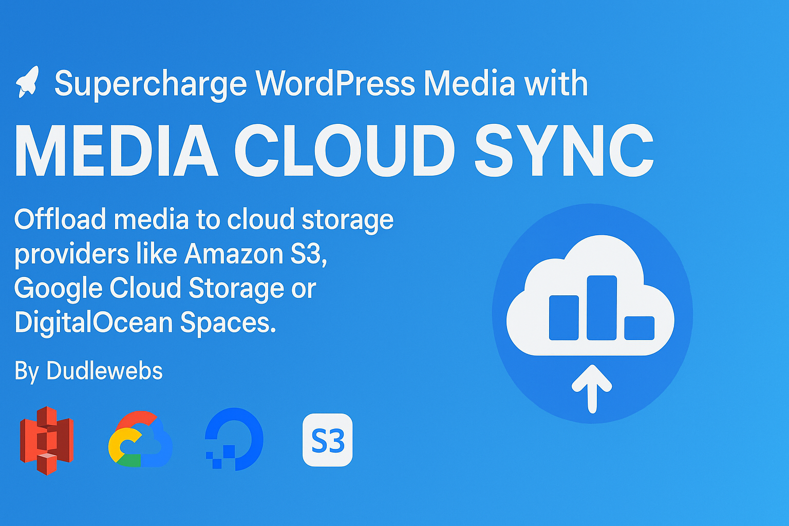 Supercharge WordPress Media with Media Cloud Sync